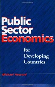 Public sector economics for developing countries by Michael Howard