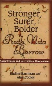 Cover of: Stronger, Surer, Bolder: Ruth Nita Barrow--Social Change and International Development