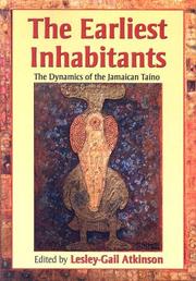 Cover of: The Earliest Inhabitants by Lesley-Gail Atkinson