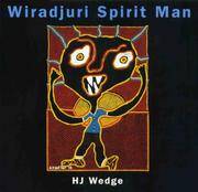Cover of: Wiradjuri spirit man by H. J. Wedge