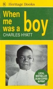 When me was a boy by Charles Hyatt