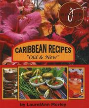 Cover of: Caribbean recipes "Old & New" by Laurel Ann Morley