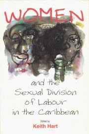 Cover of: Women and the sexual division of labour in the Caribbean