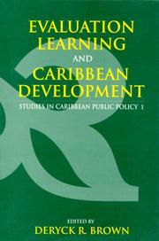 Cover of: Evaluation, Learning and Caribbean Development: Studies in Caribbean Public Policy 1 (Studies in Caribbean Public Policy,)