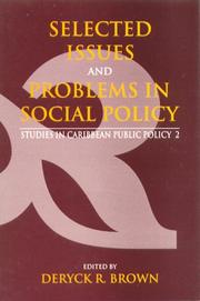 Cover of: Selected Issues and Problems in Social Policy: Studies in Caribbean Public Policy 2 (Studies in Caribbean Public Policy,)