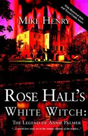 Cover of: Rose Hall's White Witch: The Legend of Annie Palmer