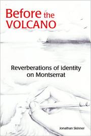 Cover of: Before the volcano by Skinner, Jonathan Ph. D.