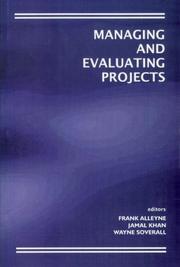 Cover of: Managing and evaluating projects