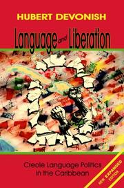 Cover of: Language and Liberation: Creole Language Politics in the Caribbean