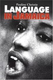 Cover of: Language in Jamaica by Pauline Christie
