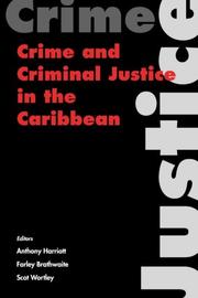 Cover of: Crime and criminal justice in the Caribbean