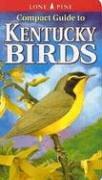 Cover of: Compact Guide to Kentucky Birds