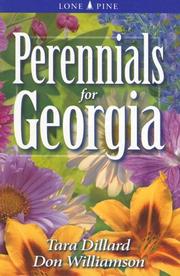 Cover of: Perennials for Georgia (Perennials for . . .) by Tara Dillard, Don Williamson