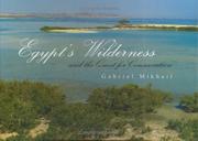 Cover of: Egypt's Wilderness and the Quest for Conservation