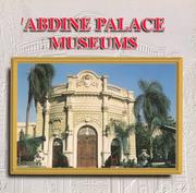 Cover of: ʻAbdine Palace Museums by ʻAbdine Palace Museums (Cairo, Egypt)