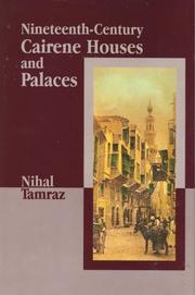Cover of: Nineteenth-Century Cairene Houses and Palaces by Nihal Tamraz