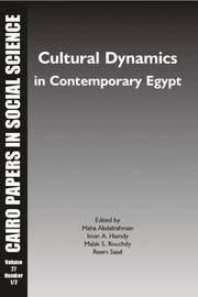 Cover of: Cultural Dynamics in Contemporary Egypt: Cairo Papers V. 27 Nos. 1 & 2 (Cairo Papers in Social Science)