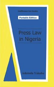 Cover of: Press law in Nigeria by Ademola Yakubu