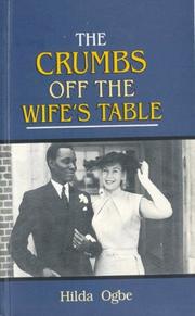 Cover of: The Crumbs off the Wife's Table