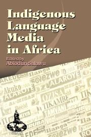 Cover of: Indigenous Language Media in Africa by Abiodun Salawu