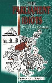 Cover of: The parliament of idiots: tryst of the sinators : poems