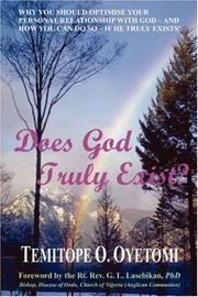 Cover of: Does God Truly Exist? by Temitope Oluwafemi Oyetomi