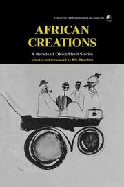 African Creations; An Anthology by Emanuel N. Obiechina