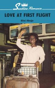 Cover of: Love at First Flight by Abejo, Bisi.