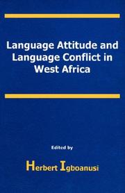 Cover of: Language attitude and language conflict in West Africa