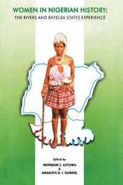 Cover of: Women in Nigerian History: The Rivers and Bayelsa States Experience