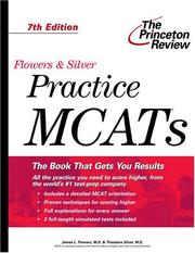 Cover of: Flowers & Silver practice MCATs