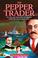 Cover of: The Pepper Trader