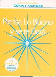 Cover of: Piensa lo bueno y se te darÃ¡