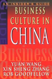Business culture in China by Wang, Yuan Dr.