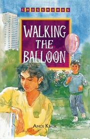 Cover of: Walking the balloon by Amos Kwok