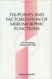 Cover of: Fix-points and factorization of meromorphic functions