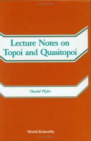 Cover of: Lecture notes on topoi and quasitopoi by Oswald Wyler