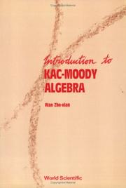 Cover of: Introduction to Kac-Moody algebra