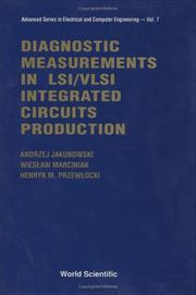 Cover of: Diagnostic measurements in LSI/VLSI integrated circuits production by Andrzej Jakubowski