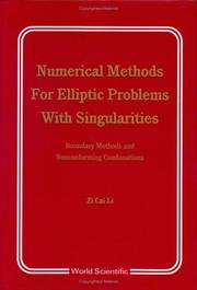 Numerical methods for elliptic problems with singularities by Zi-Cai Li