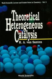Cover of: Theoretical heterogeneous catalysis