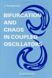 Cover of: Bifurcation and chaos in coupled oscillators