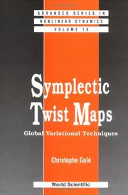 Cover of: Symplectic twist maps by Christophe Golé