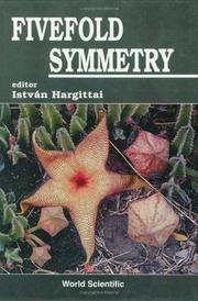 Cover of: Fivefold symmetry by editor, István Hargittai.