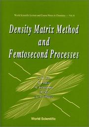 Cover of: Density matrix method and femtosecond processes by S.H. Lin [et al.].