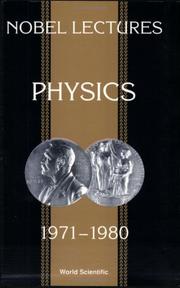 Cover of: Nobel Lectures in Physics 1971-1980 (Nobel Lectures, Including Presentation Speeches and Laureate) by S. Lundqvist