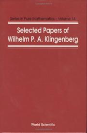 Cover of: Selected Papers of Wilhelm P.A. Klingenberg (Series in Pure Mathematics)