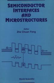 Cover of: Semiconductor interfaces and microstructures by editor, Zhe Chuan Feng.