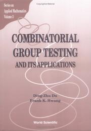Cover of: Combinatorial group testing and its applications