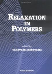 Cover of: Relaxation in polymers